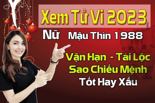 Top 35+ xem bói tuổi mậu thìn 1988 hay nhất